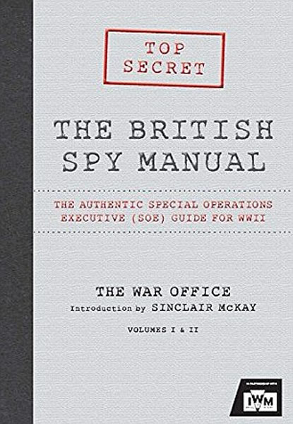 二战间谍手册揭露英国特工不亚于007的谍报技术