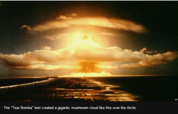 前苏联研制的沙皇炸弹引爆时产生巨大的冲击波及蕈状云