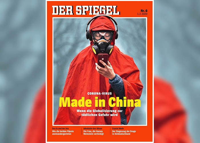 种族歧视!德国《明镜周刊》最新一期封面“新型冠状病毒─中国制造─当全球化带来死亡危险”